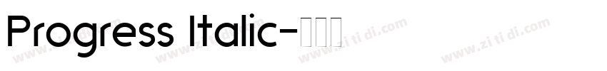 Progress Italic字体转换